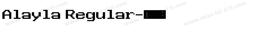 Alayla Regular字体转换